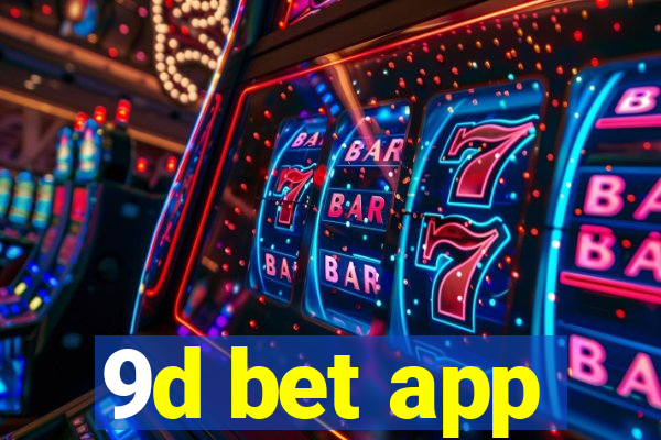 9d bet app