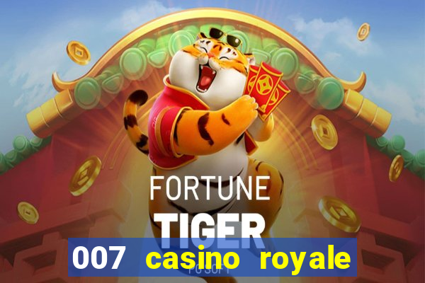 007 casino royale dublado online 720