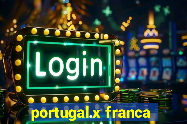 portugal.x franca