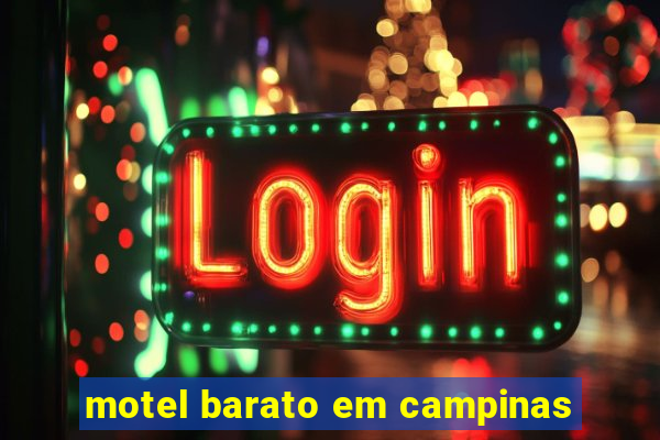 motel barato em campinas