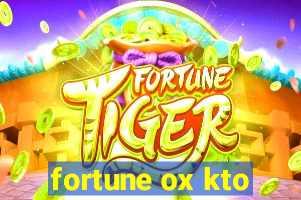 fortune ox kto