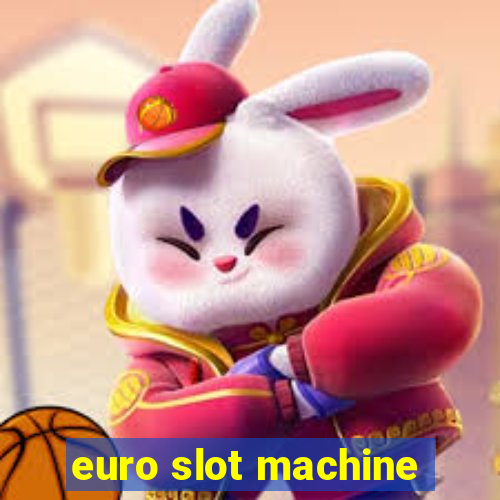 euro slot machine