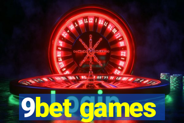 9bet games