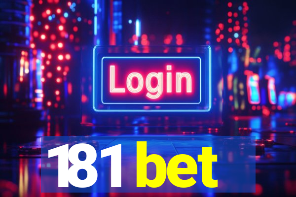 181 bet