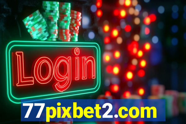 77pixbet2.com