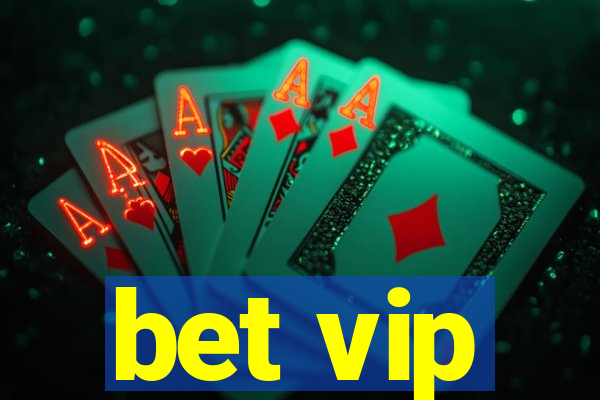 bet vip