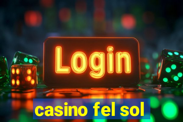 casino fel sol