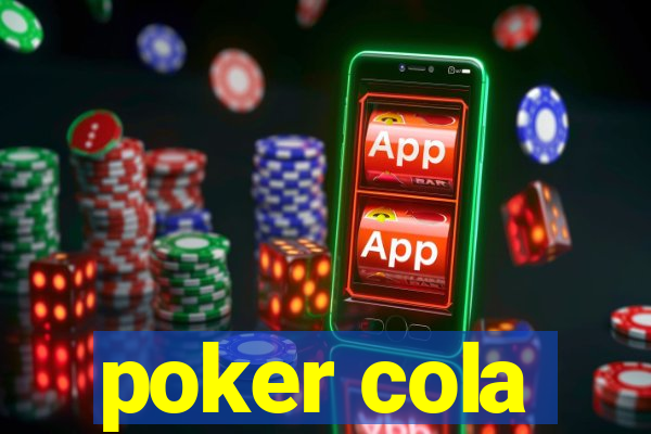 poker cola