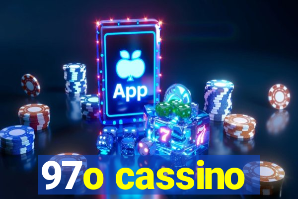 97o cassino