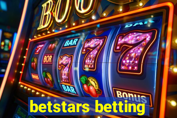 betstars betting