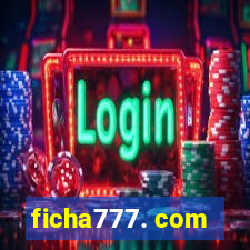 ficha777. com