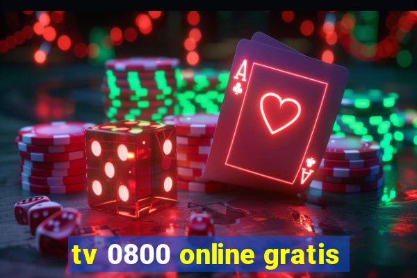 tv 0800 online gratis