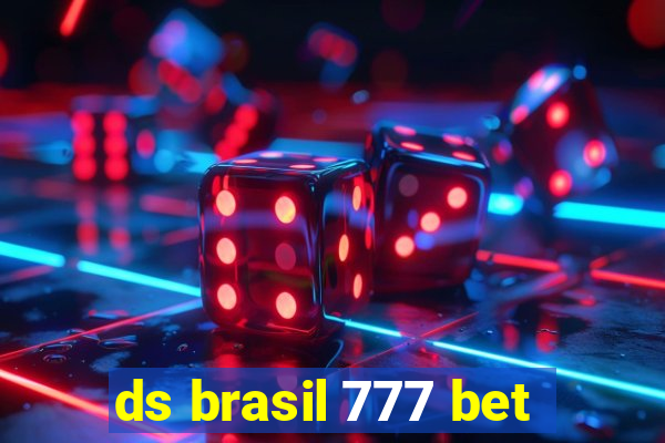 ds brasil 777 bet