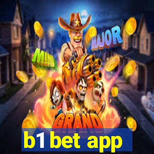 b1 bet app