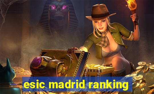 esic madrid ranking