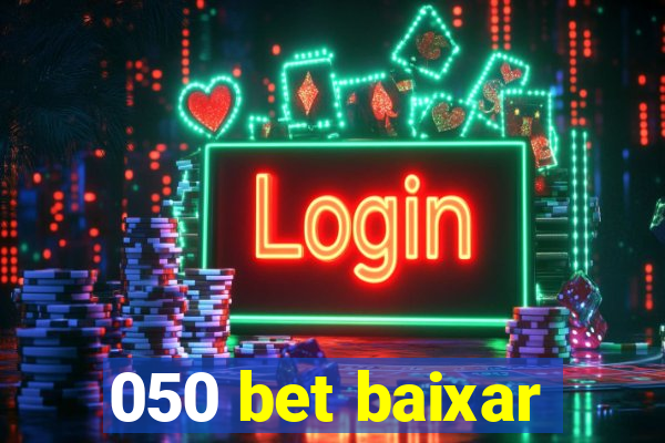 050 bet baixar