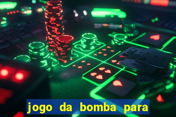 jogo da bomba para ganhar dinheiro