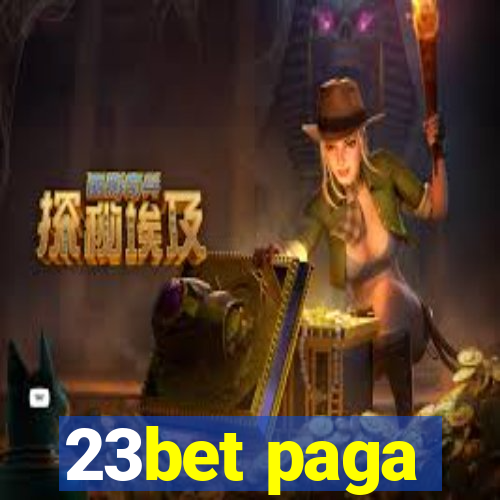 23bet paga