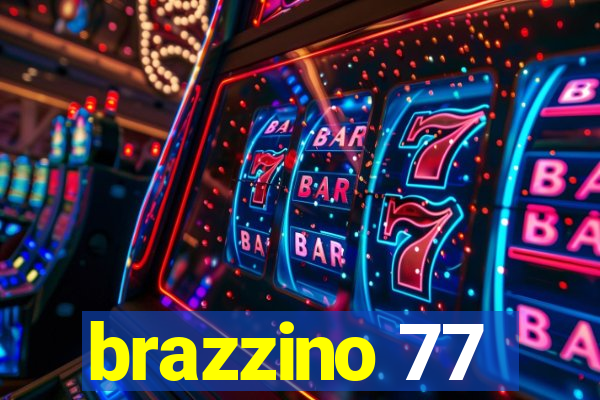 brazzino 77