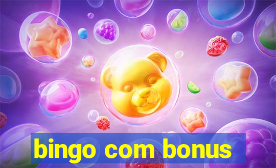 bingo com bonus