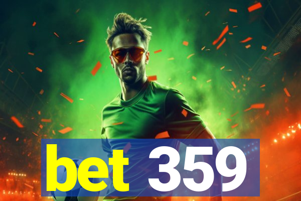 bet 359