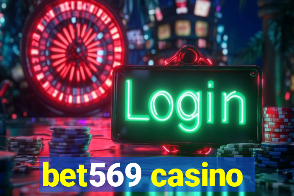 bet569 casino