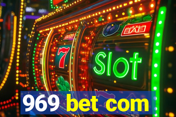 969 bet com