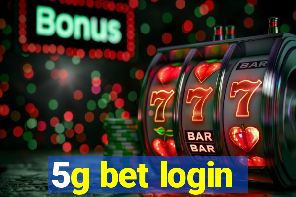 5g bet login