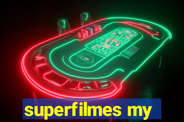 superfilmes my