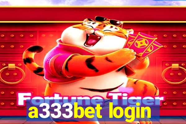 a333bet login