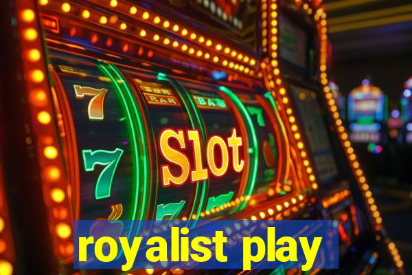 royalist play