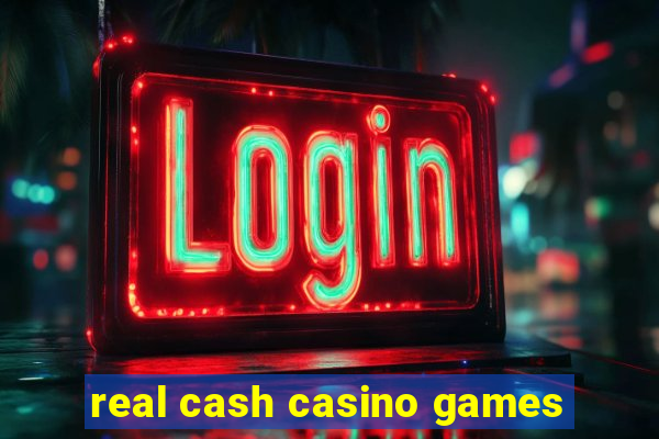 real cash casino games