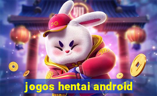 jogos hentai android