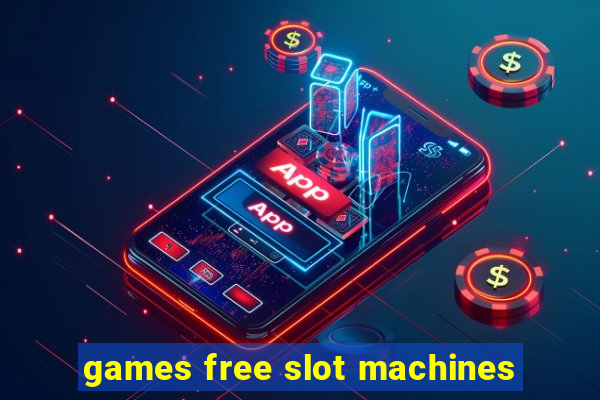 games free slot machines