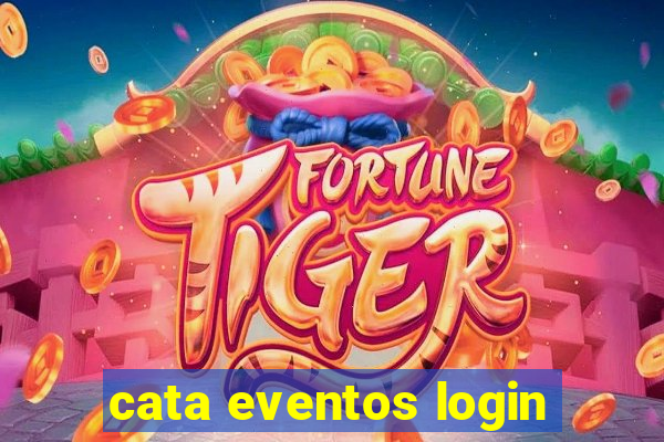 cata eventos login