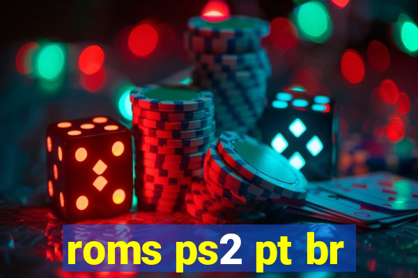 roms ps2 pt br