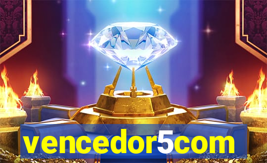 vencedor5com