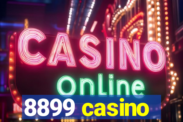 8899 casino