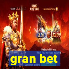 gran bet