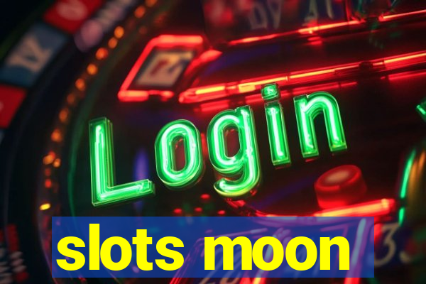 slots moon