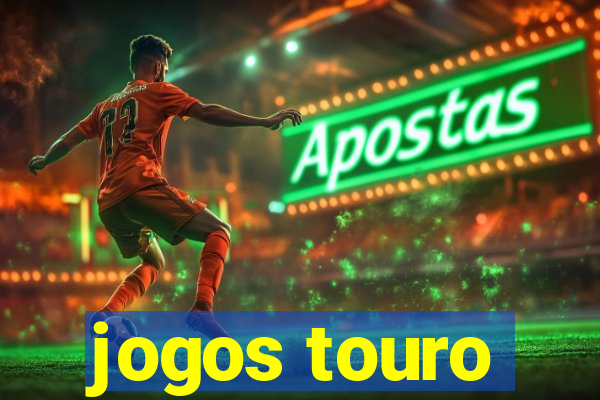 jogos touro