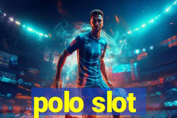 polo slot