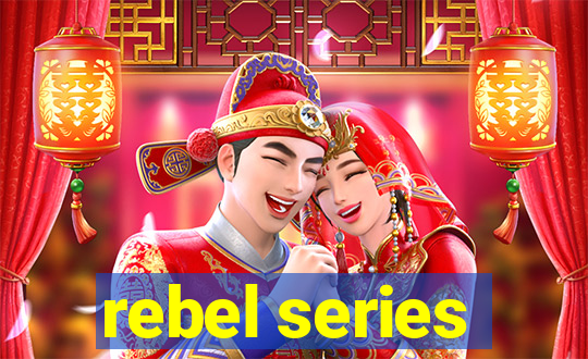 rebel series