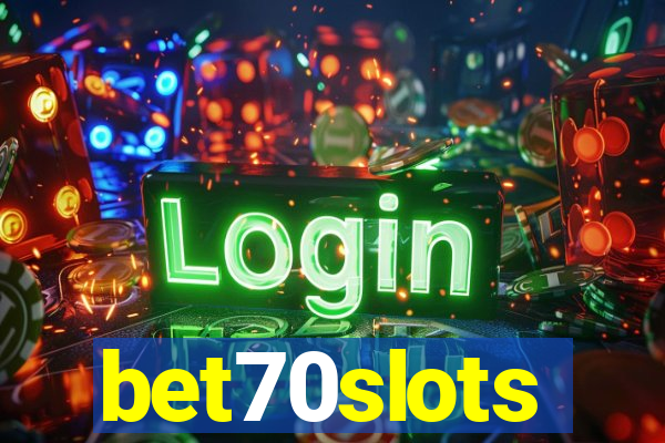 bet70slots