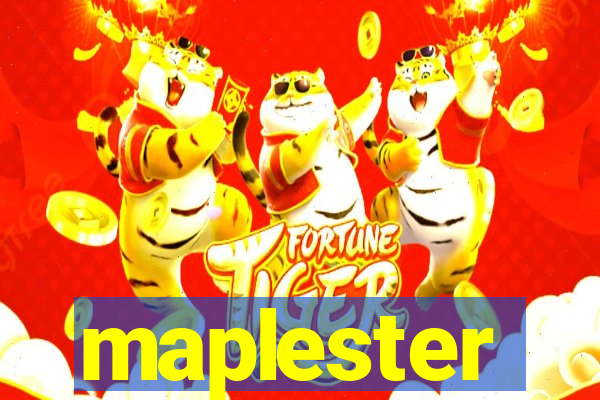 maplester