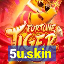 5u.skin