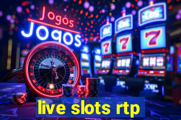 live slots rtp