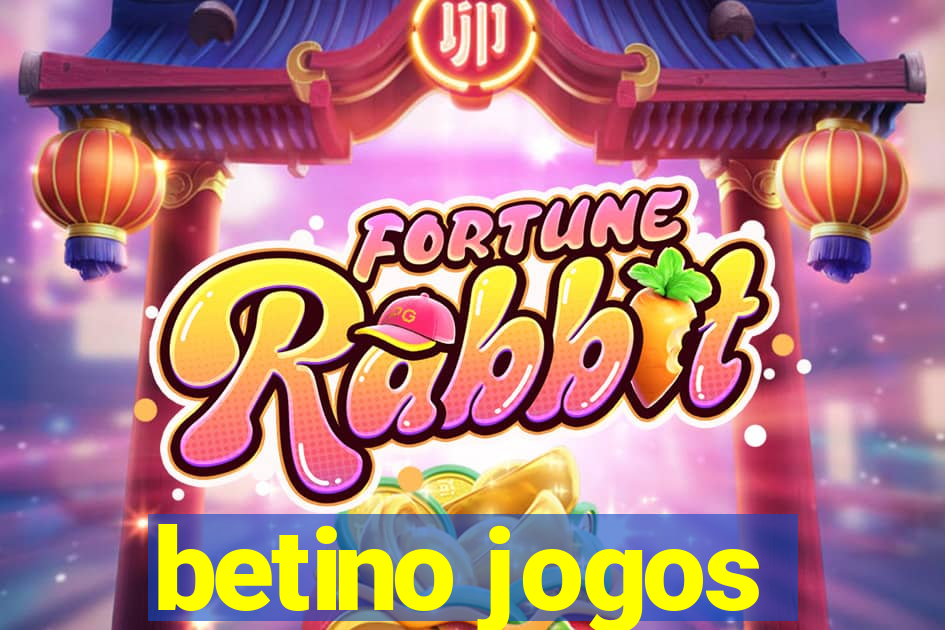 betino jogos