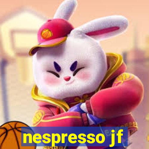 nespresso jf