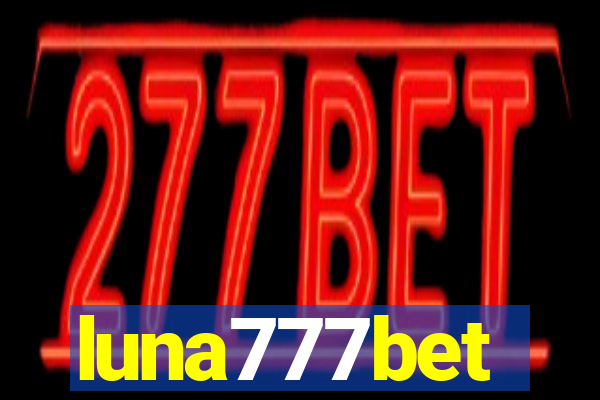 luna777bet